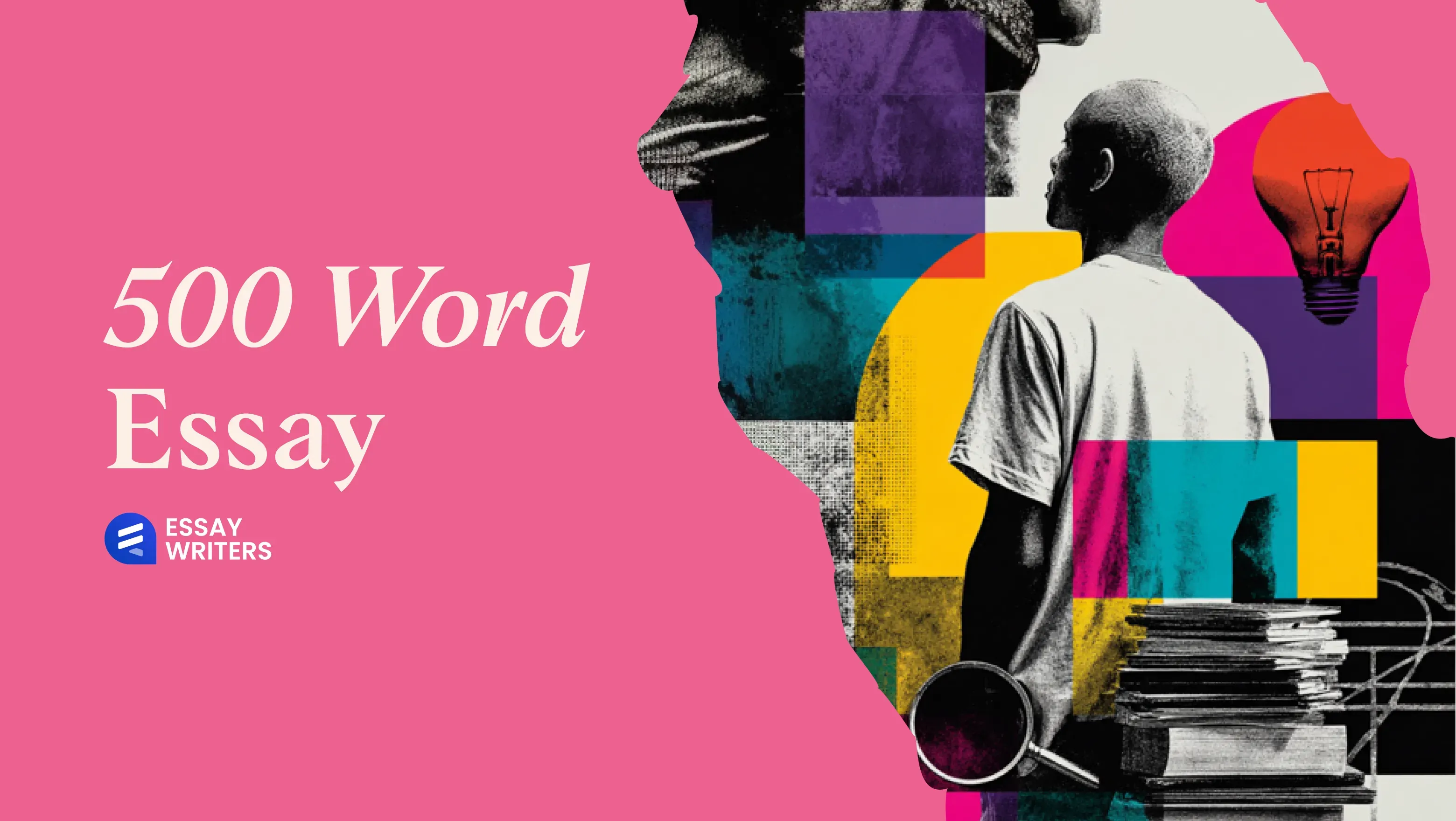 500 Word Essay: What Is It | How to Write It | Examples